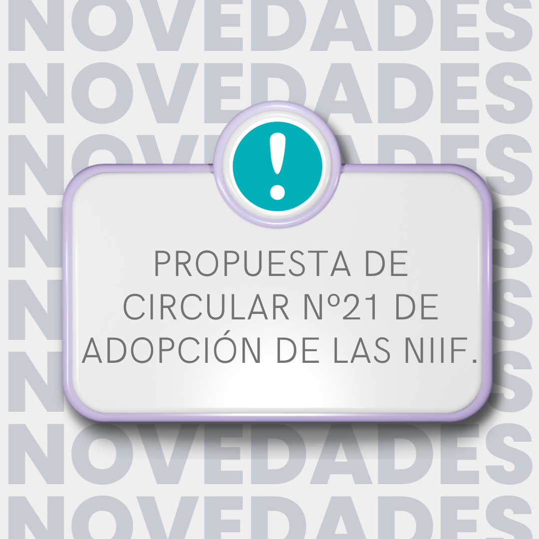 Propuesta de Circular Nº21 de Adopción de las NIIF.
